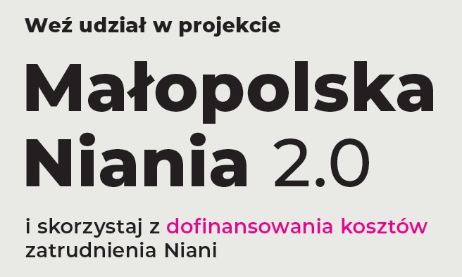 Trzeci nabór do Projektu grantowego Małopolska Niania 2.0