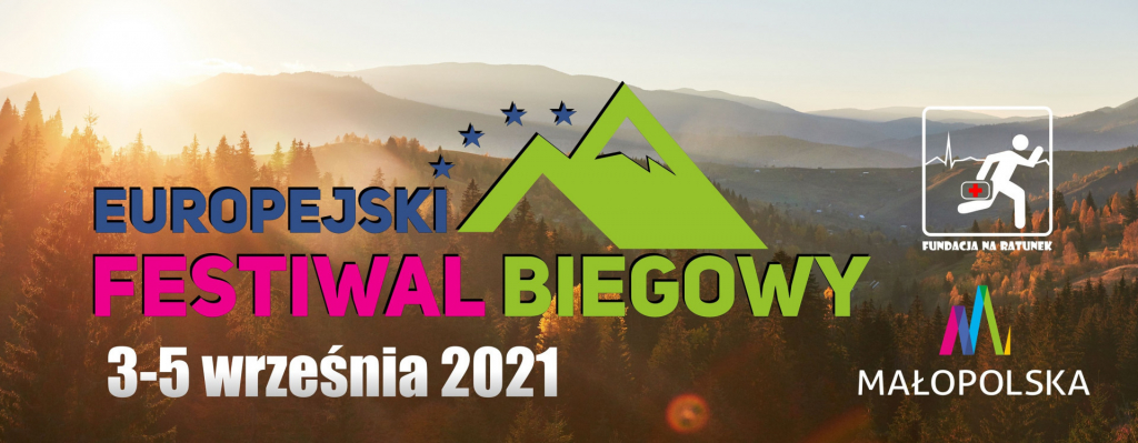 Europejski Festiwal Biegowy 3-5 września 2021 r.
