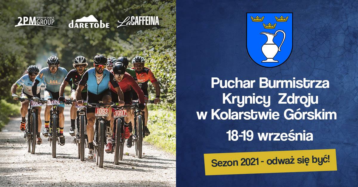 Puchar Burmistrza Krynicy-Zdroju w Kolarstwie Górskim 18-19 września 2021r.