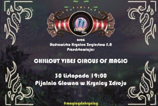 ChillOut Vibes - Circus of Magic
