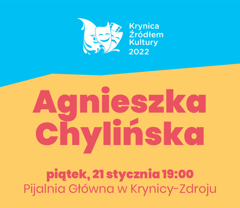 Krynica Źródłem Kultury - Agnieszka Chylińska
