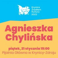 Krynica Źródłem Kultury - Agnieszka Chylińska