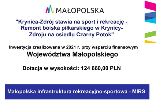 „Gmina Krynica-Zdrój stawia na sport i rekreację – remont boiska piłkarskiego w Krynicy-Zdroju na osiedlu Czarny Potok”