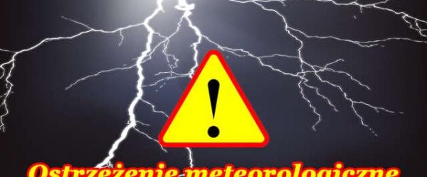 Ostrzeżenie meteorologiczne - burze