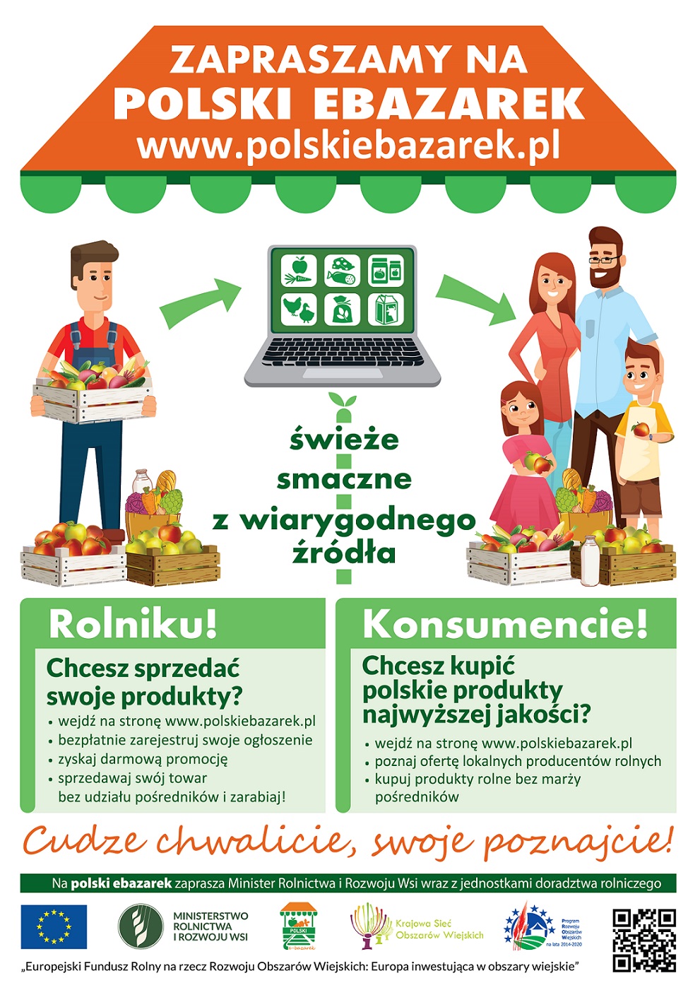 Kampania informacyjna „Cudze chwalicie, swoje poznajcie”,