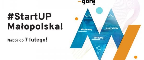 Trwa rekrutacja do 7. edycji programu #StartUP Małopolska