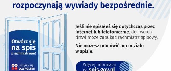 Od 23 czerwca br. rachmistrzowie spisowi rozpoczęli wywiady bezpośrednie