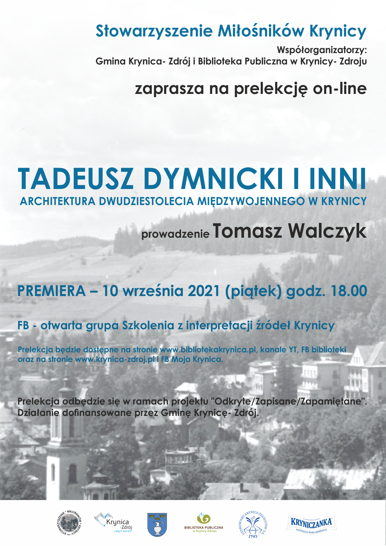 Zapraszamy do obejrzenia prelekcji o międzywojennej architekturze Krynicy.