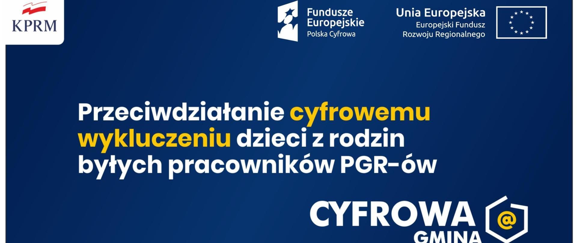 Przystąp do programu „Cyfrowa Gmina - Wsparcie dzieci z rodzin pegeerowskich w rozwoju cyfrowym –„Granty PPGR”