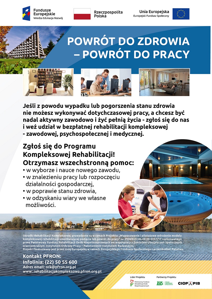 Rekrutacja do projektu pn. „Wypracowanie i pilotażowe wdrożenie modelu kompleksowej rehabilitacji umożliwiającej podjęcie lub powrót do pracy”