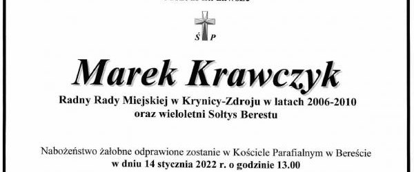 Odszedł wieloletni Sołtys Berestu Marek Krawczyk
