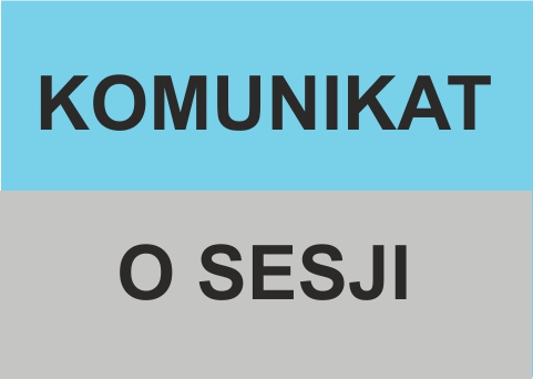 XLVIII SESJA Rady Miejskiej w Krynicy-Zdroju w dniu 29 marca 2022 r. o godz. 13:30