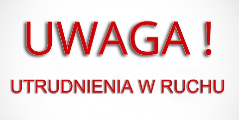Możliwe utrudnienia w ruchu - 23 kwietnia 2022 r.