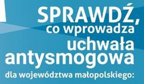 Uchwała antysmogowa dla Małopolski