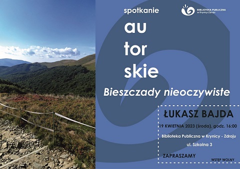 Bieszczady nieoczywiste – spotkanie autorskie