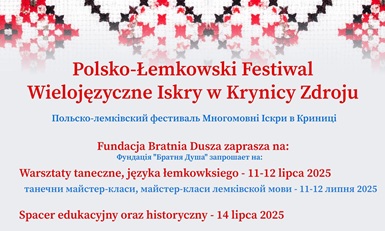 Polsko-Łemkowski Festiwal - Wielojęzyczne Iskry w Krynicy Zdroju 11-16 lipca