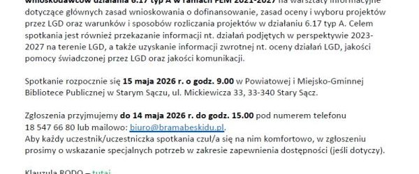Informowanie o głównych zasadach wnioskowania o dofinansowanie oraz kryteriach wyboru operacji, uzyskanie informacji zwrotnej nt. oceny działań LGD, jakości pomocy świadczonej przez LGD oraz jakości komunikacji