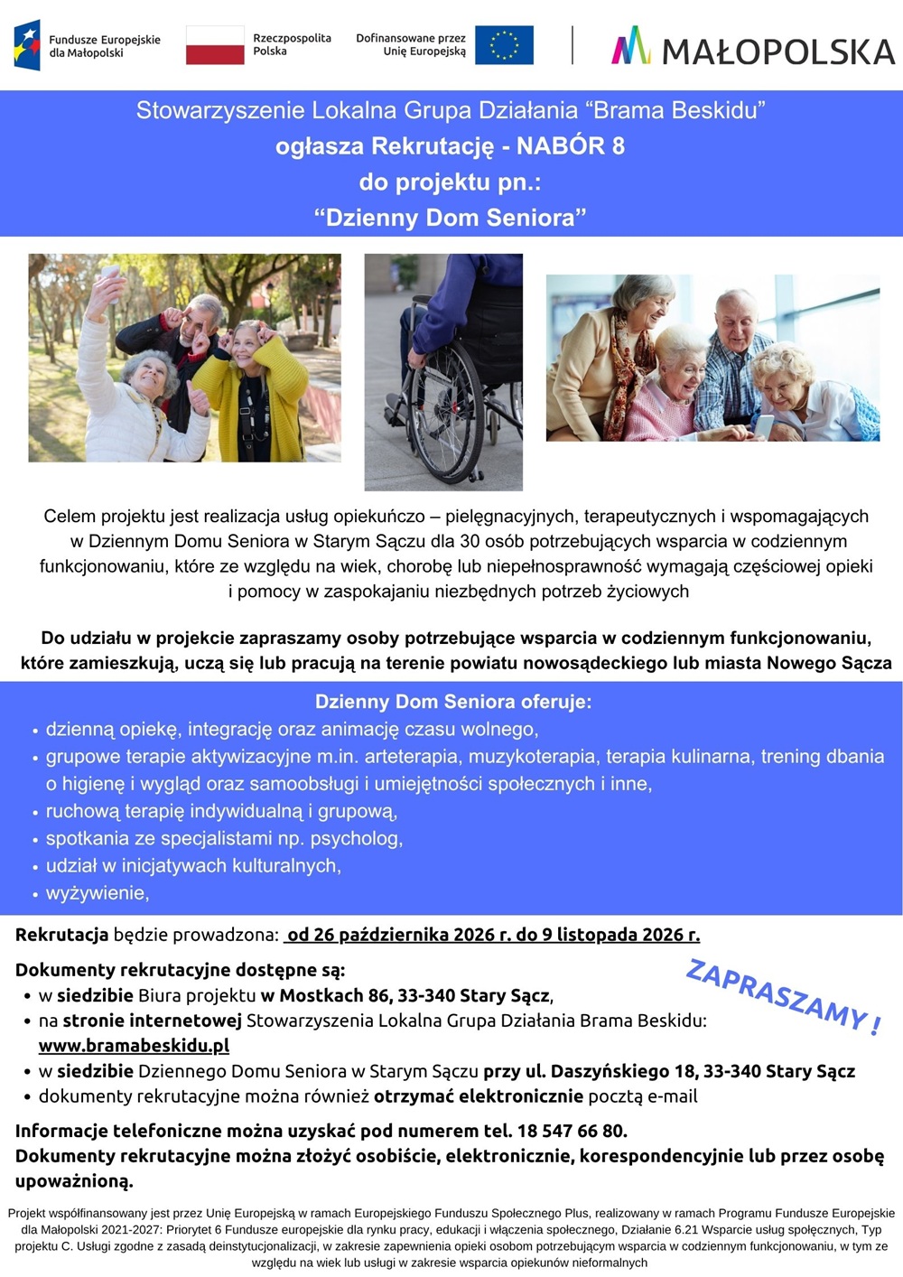Stowarzyszenie Lokalna Grupa Działania „Brama Beskidu” ogłasza rekrutację do projektu pn. „Dzienny Dom Seniora” w Starym Sączu