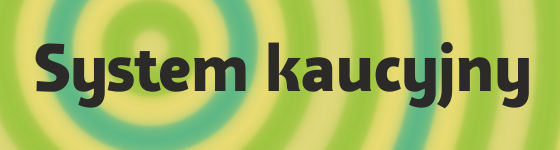 System kaucyjny