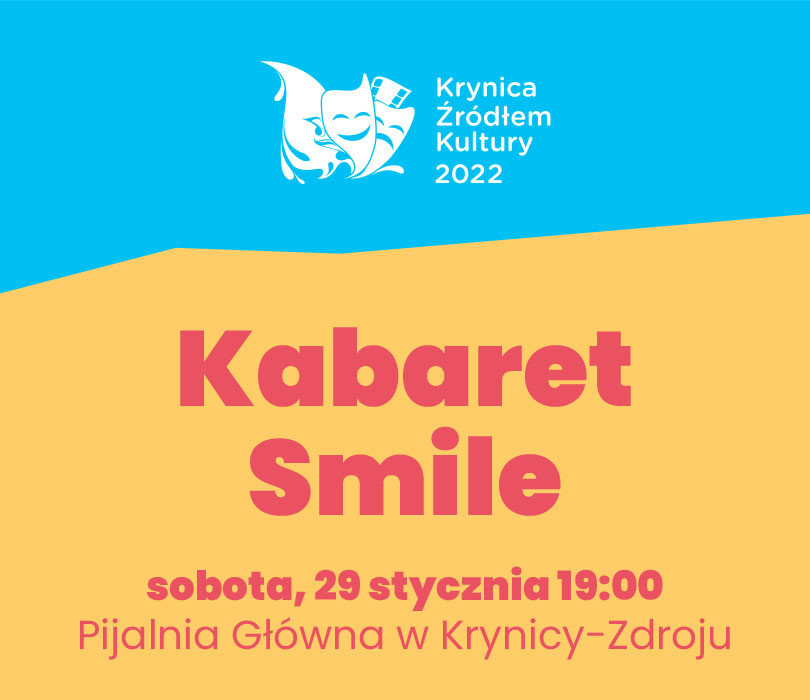 Krynica Źródłem Kultury - Kabaret Smile