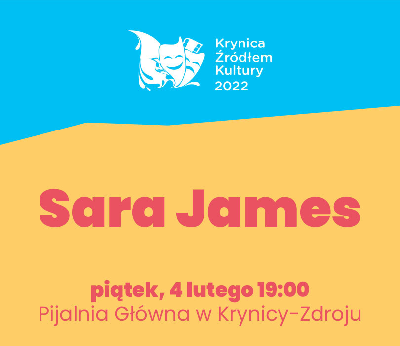 Krynica Źródłem Kultury - Sara James