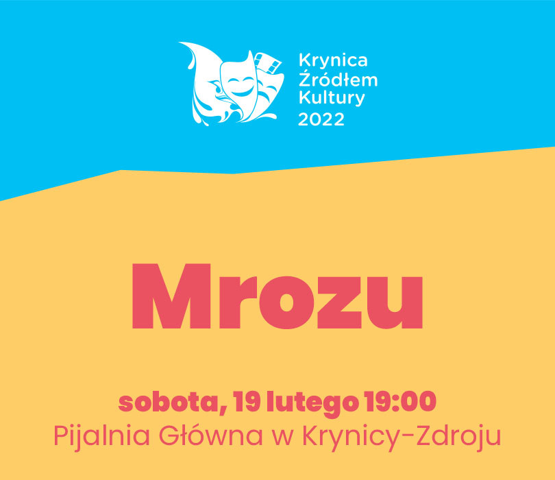 Krynica Źródłem Kultury - Mrozu