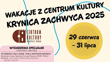 Wakacje z Centrum Kultury