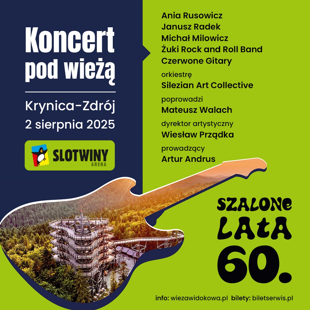 Koncert pod wieżą Szalone lata 60!