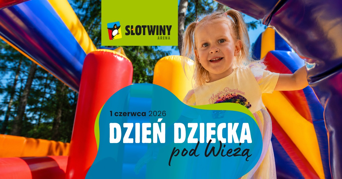 Dzień Dziecka pod Wieżą
